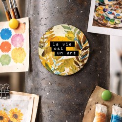 Magnet illustré, La vie est un art